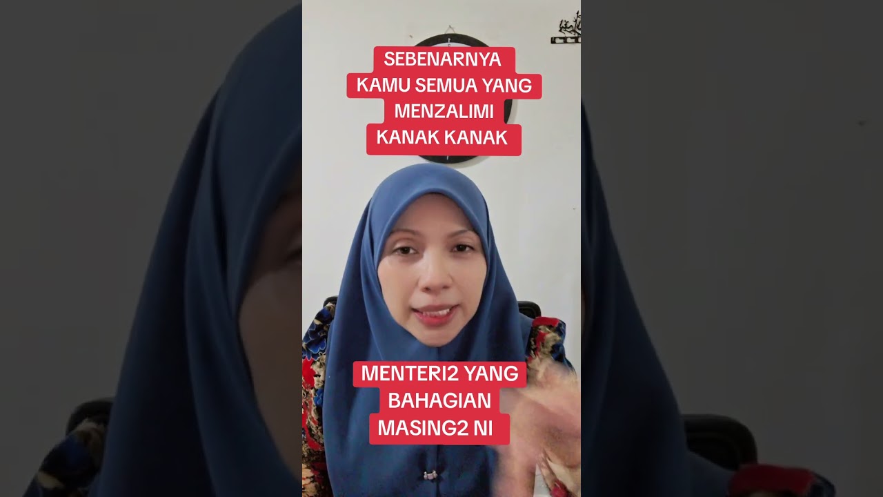 MANA PUNCA KANAK KANAK TIDAK MENDAPAT PERLINDUNGAN DAN DI ZALIM DI ZAMAN SERBA CANGGIH NI