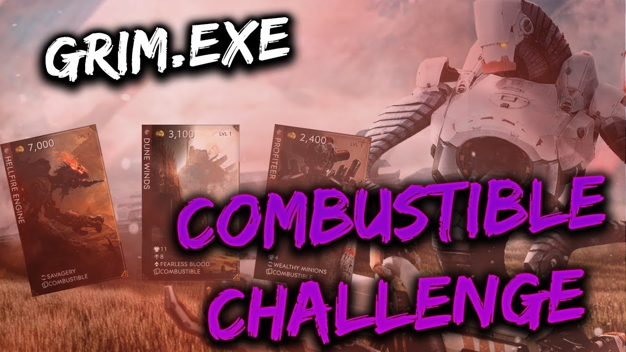 Paragon Grim.EXE Gameplay - THE COMBUSTIBLE CHALLENGE