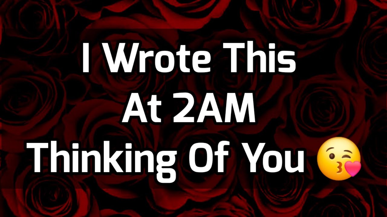 Dm to Df Love Messages For Her 😞❤️ || I Wrote This At 2AM Thinking Of You 😘☺️😗😚😙 #loveletter 
