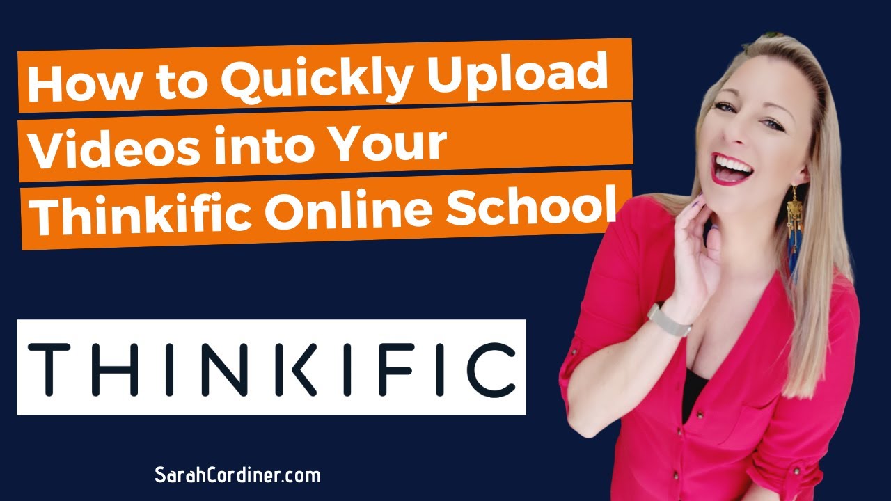 How to Quickly Upload Videos into Your Thinkific Online School