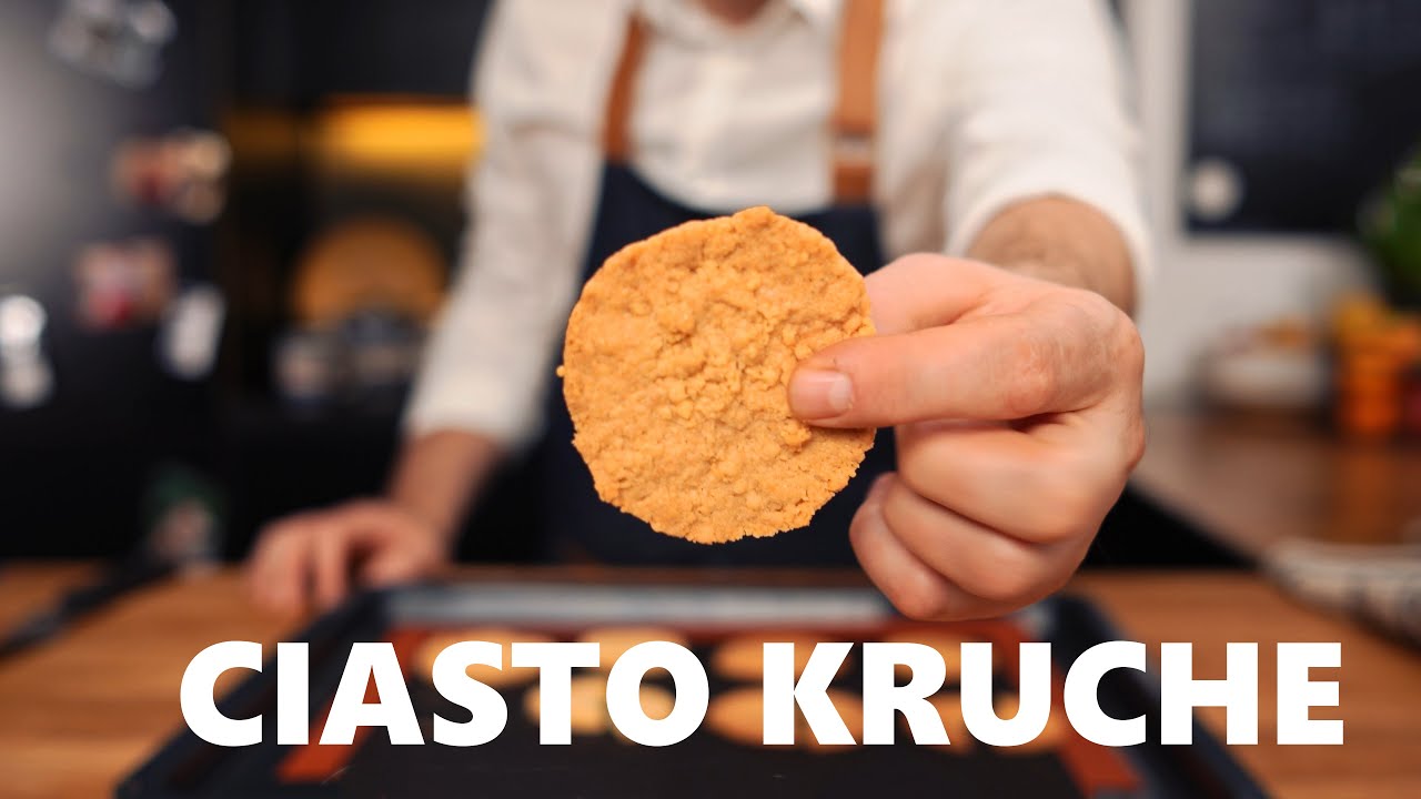 Kruche ciasto - wszystko co trzeba o nim wiedzieć 🍪 | Krzysztof Ilnicki