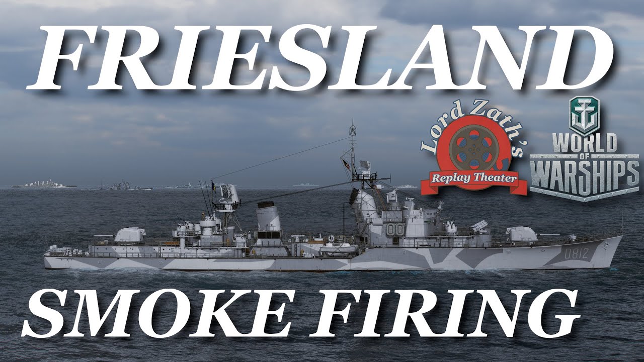 Smoke Fire - Friesland Tier 9 Pan European DD Crash Zone Alpha North Spawn World of Warships