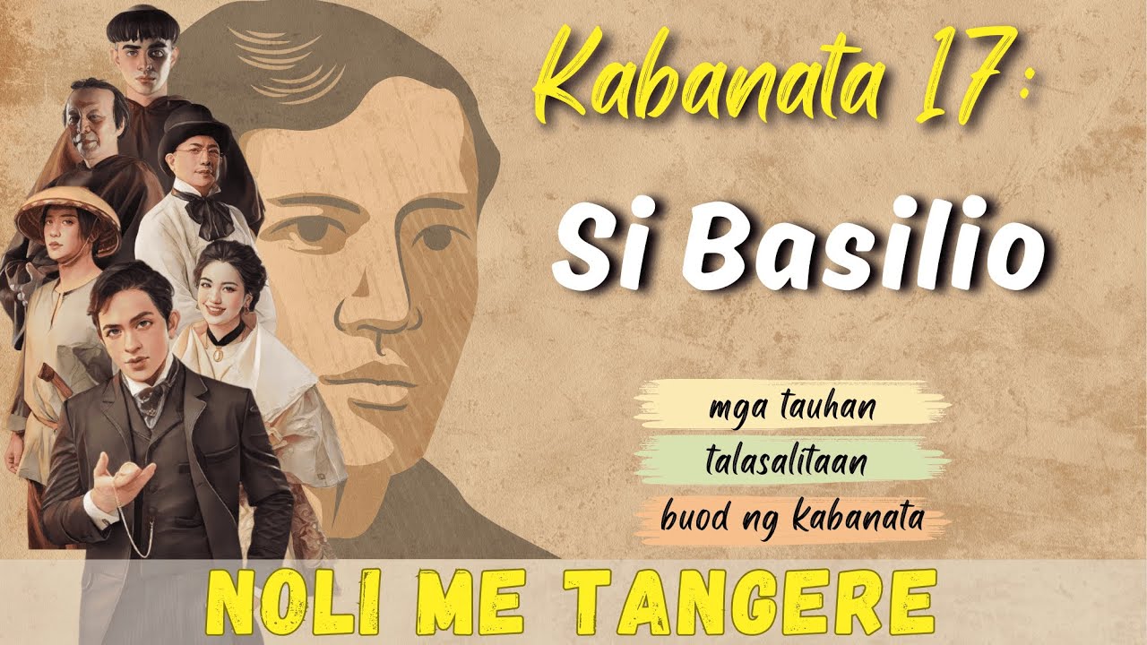 Noli Me Tangere - Kabanata 17: Si Basilio