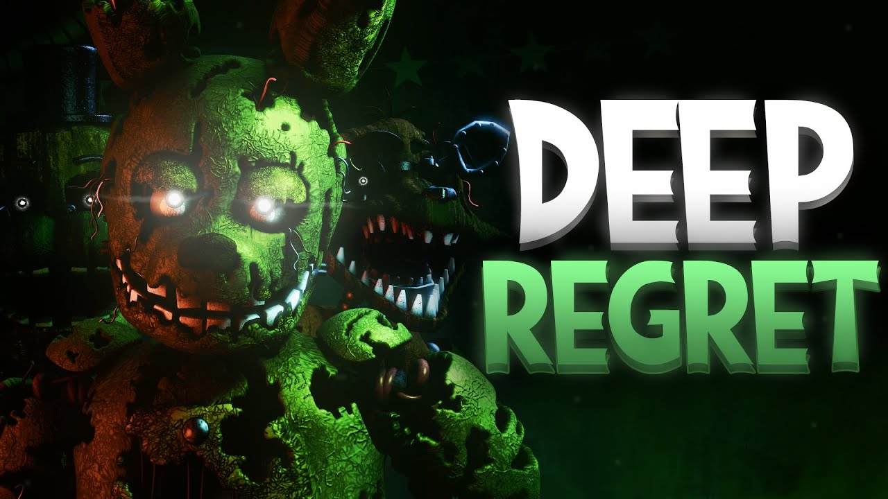 FNAF COLLAB - Deep Regret by updog & Silent Child