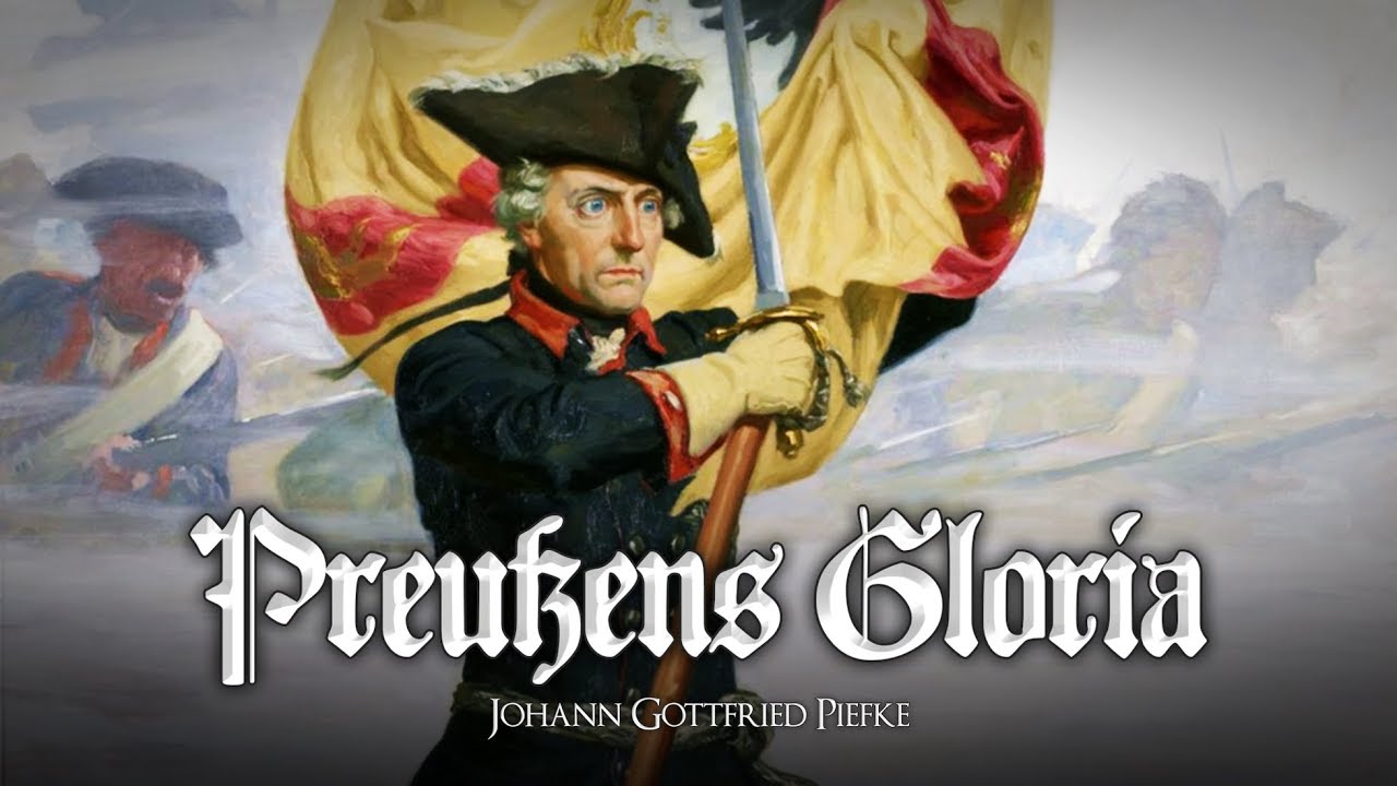 ✠ Preußens Gloria • [Beste Version] ✠