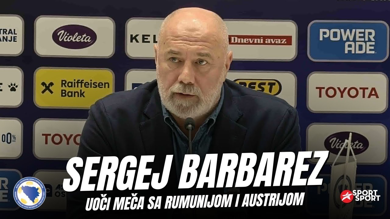 BARBAREZ UOČI RUMUNIJE I AUSTRIJE | PRESS KONFERENCIJA REPREZENTACIJA BiH