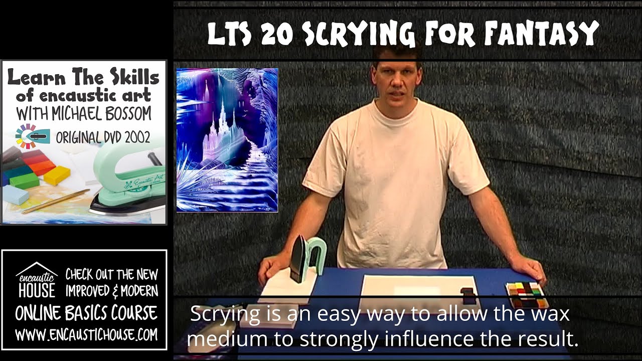 LEARN THE SKILLS OF ENCAUSTIC ART 20 : SCRYING FOR FANTASY with Michael Bossom