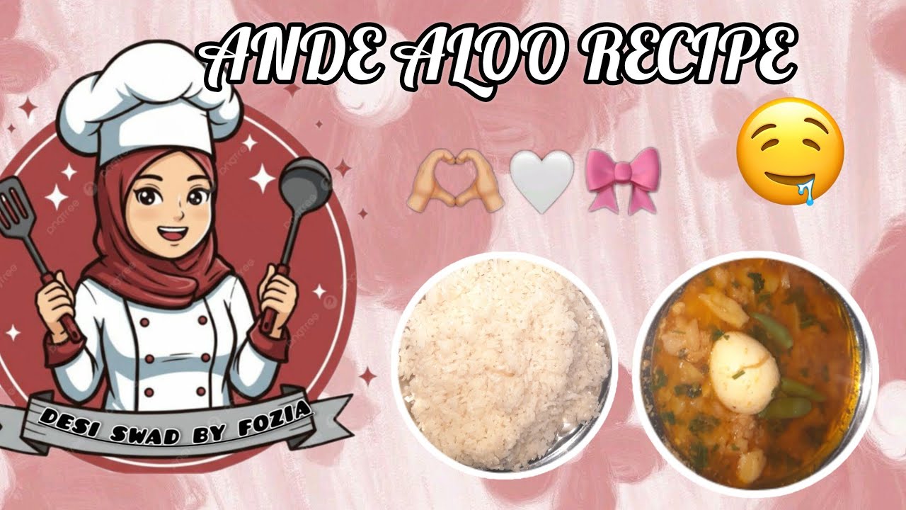 ANDE ALOO RECIPE |DESI SWAD BY FOZIA🎀🌎