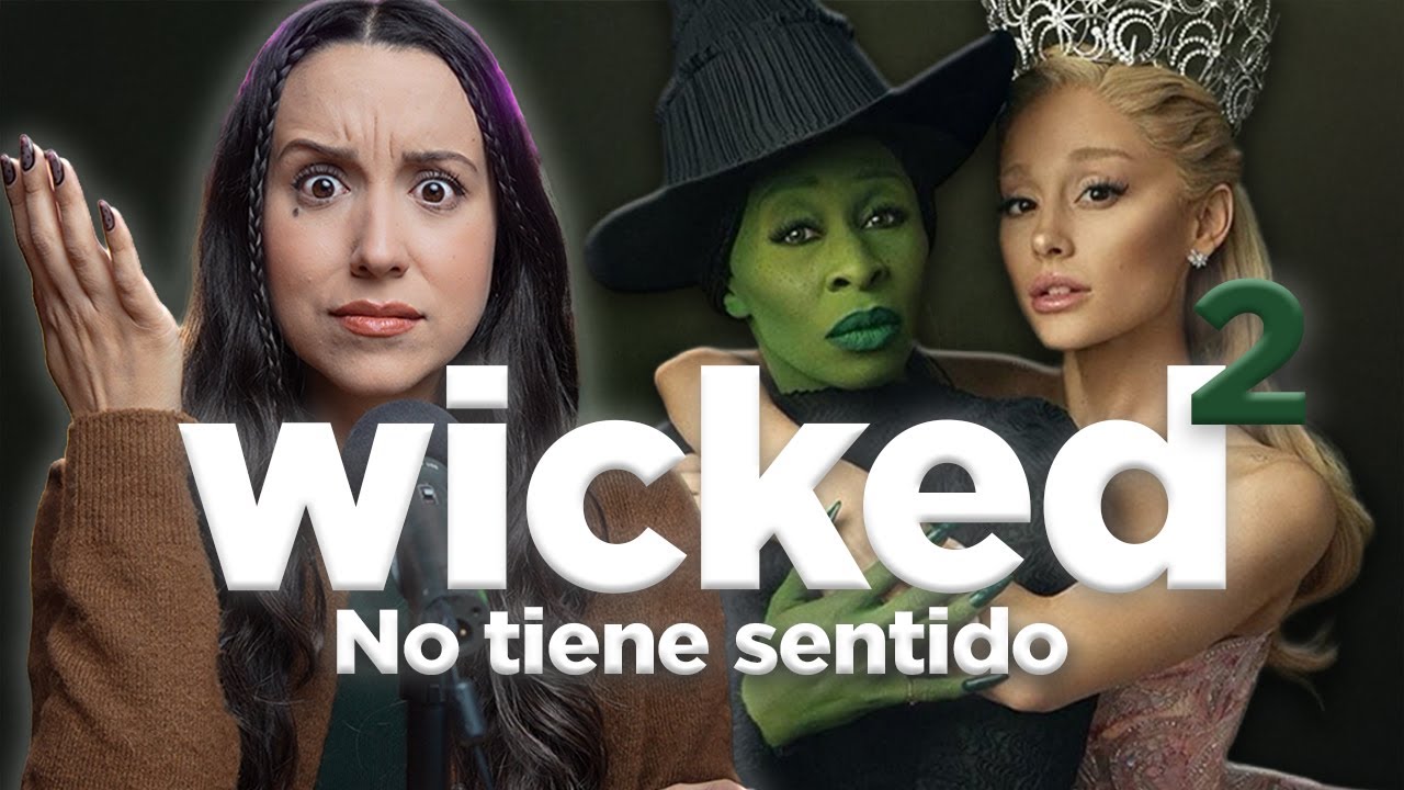 Psicóloga Analiza: ¿Quién es Realmente la Villana? - Wicked 2