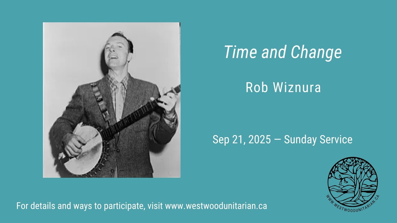 “Time and Change,” Rob Wiznura, Sep 21, 2025