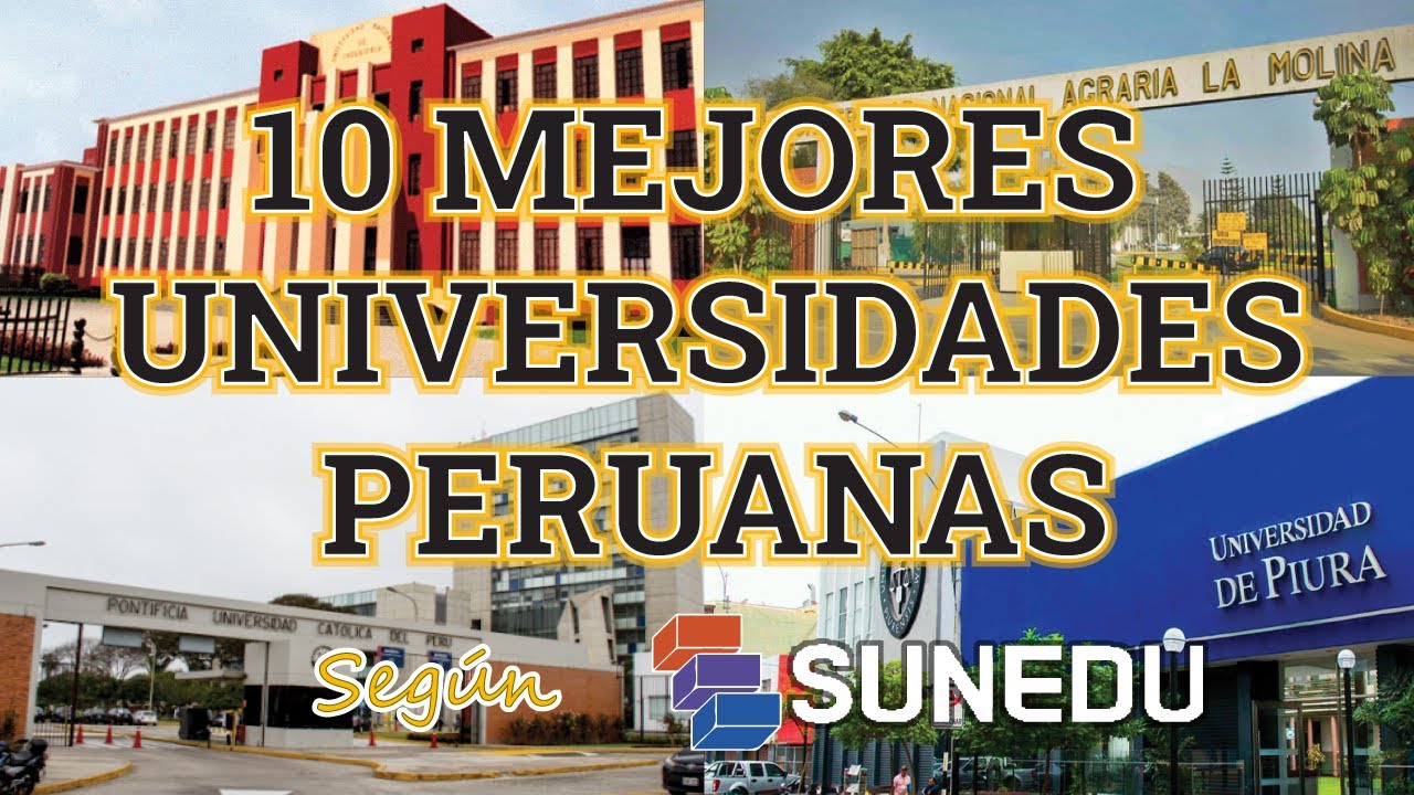 TOP 10: Las mejores universidades de Perú