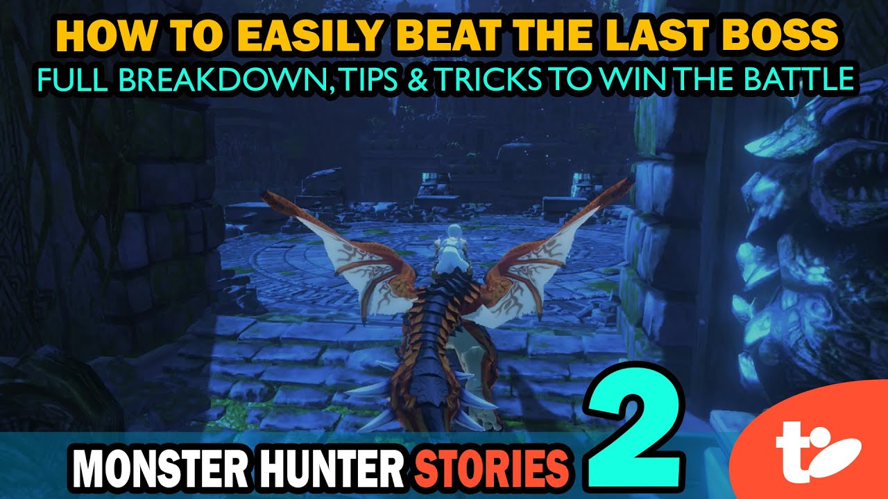 Как легко победить последнего босса в Monster Hunter Stories 2: закономерности, схемы и многое др...