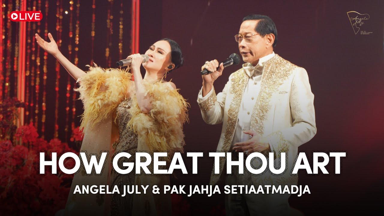 HOW GREAT THOU ART - ANGELA JULY | LIVE PERFORMANCE