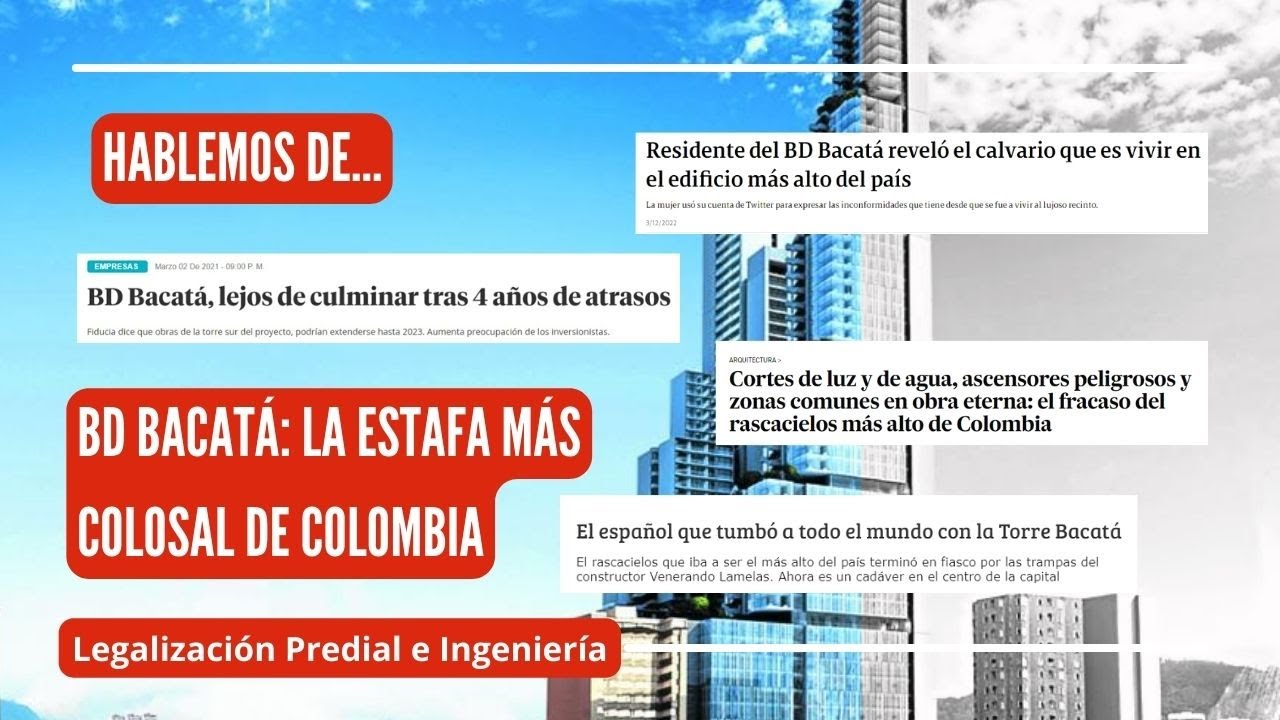 HABLEMOS DE.... BD BACATÁ: LA ESTAFA MÁS COLOSAL DE COLOMBIA