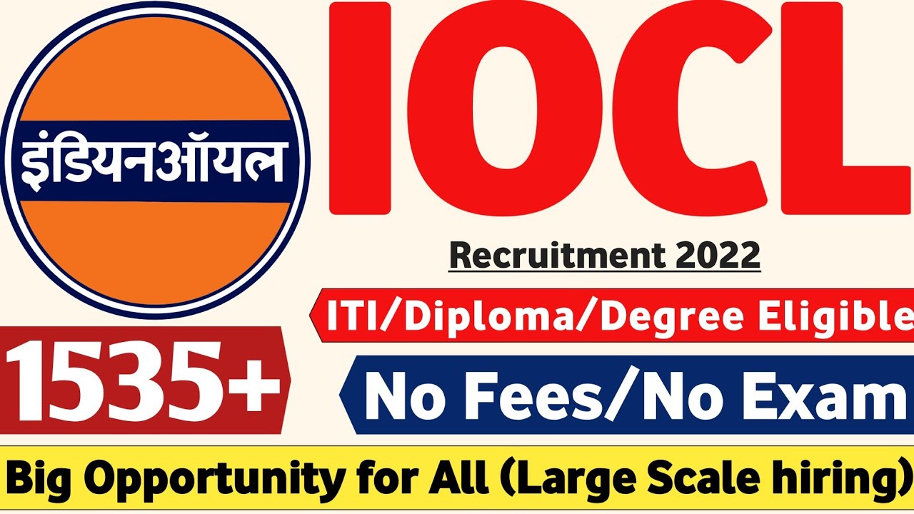 IOCL Recruitment 2022 | Fresher| ITI/Diploma/Degree| Recruitment 2022 | latest Jobs | IOCL Jobs 2022