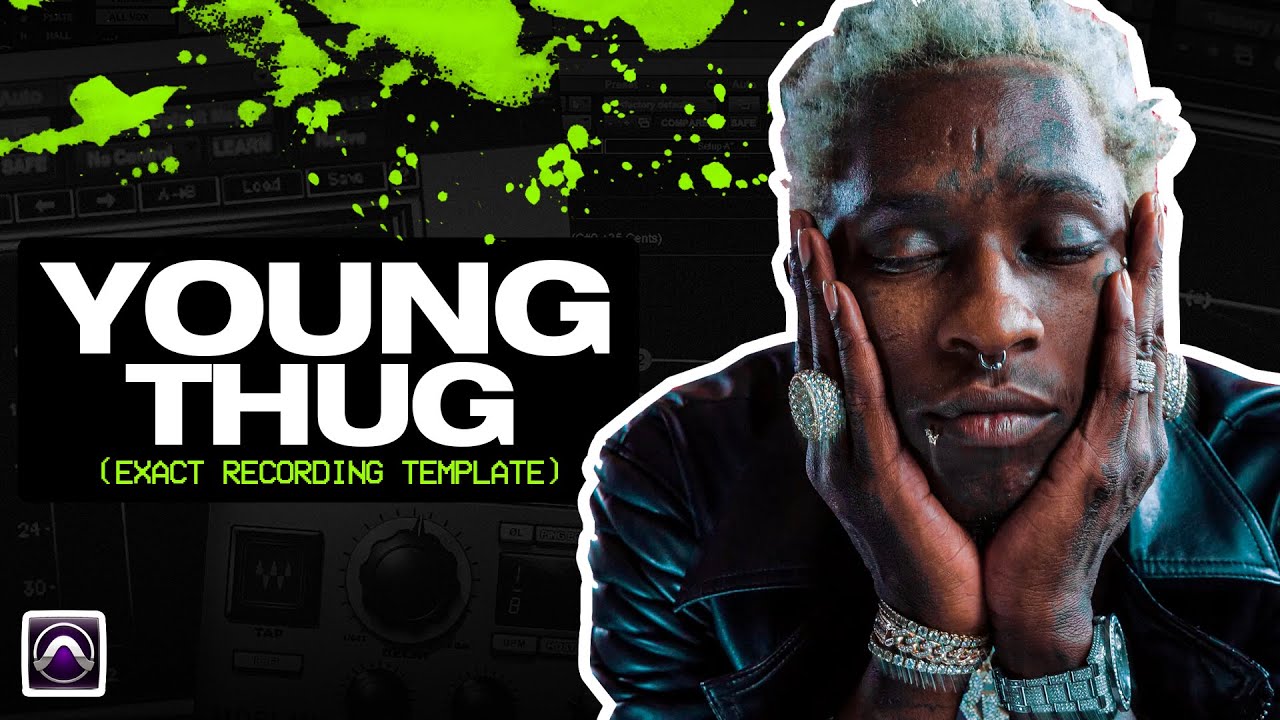 ТОЧНЫЙ шаблон записи Young Thug! (Скачать включено)