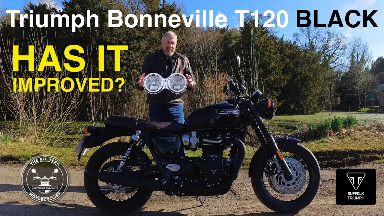 Triumph Bonneville T120 BLACK - Is it better than it was?