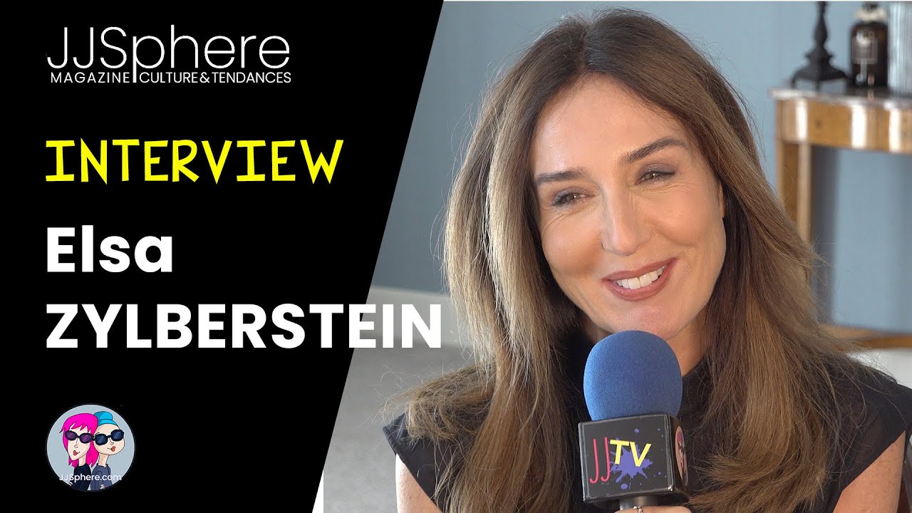 JJTV * Interview Elsa Zylberstein