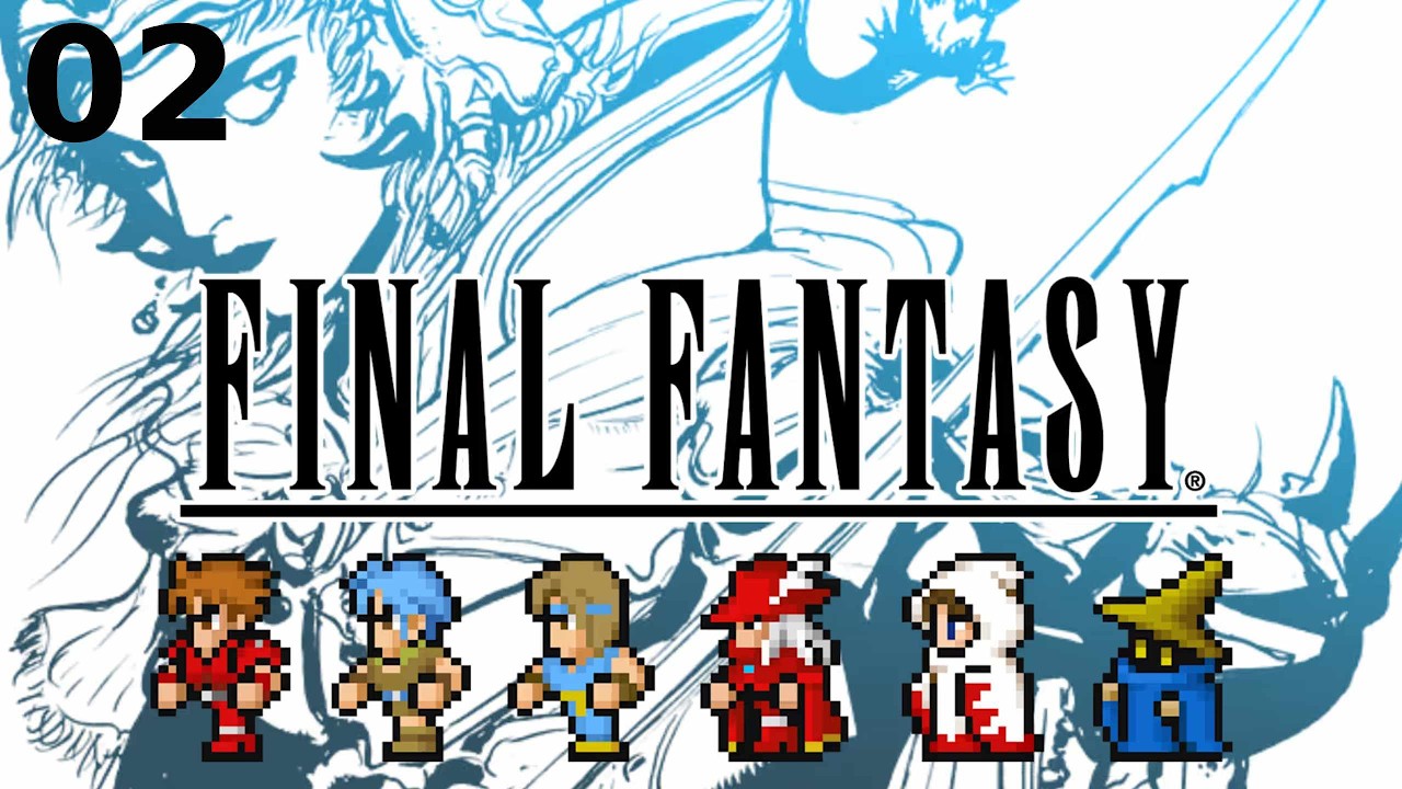 TOUS LES FINAL FANTASY l Final Fantasy I #02