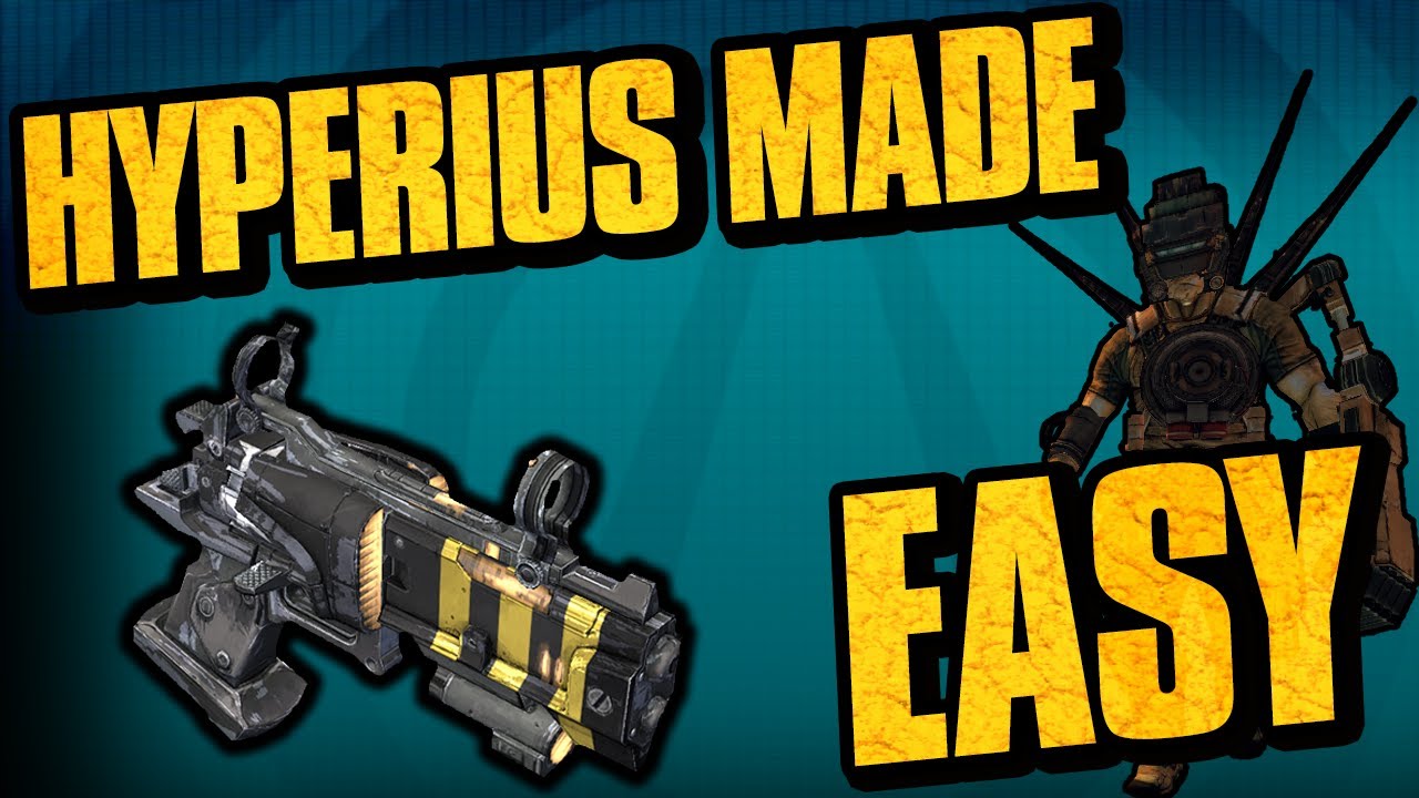 Borderlands 2 Hyperius The Invincible Made EASY