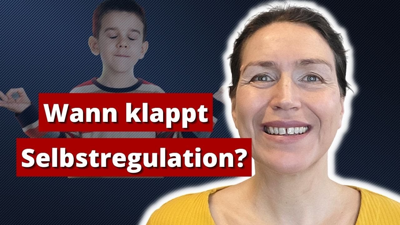 Wie Kinder lernen, sich selbst zu regulieren.