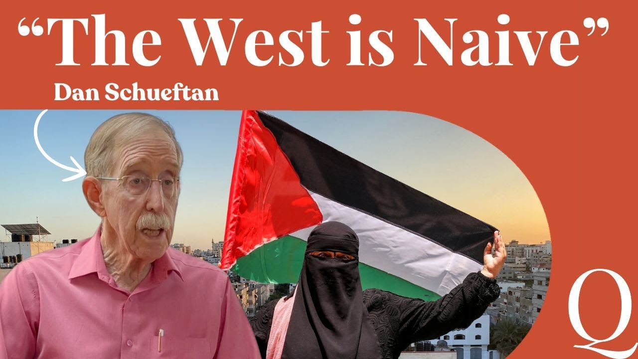 The West Is Naive About the Middle East: Dan Schueftan (Part 2)