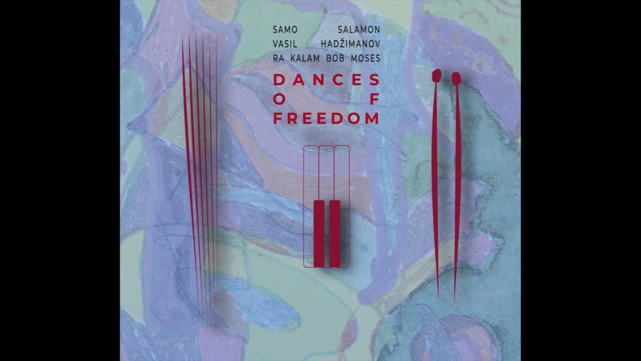 Samo Salamon, Vasil Hadzimanov & Ra Kalam Bob Moses - Hapi May
