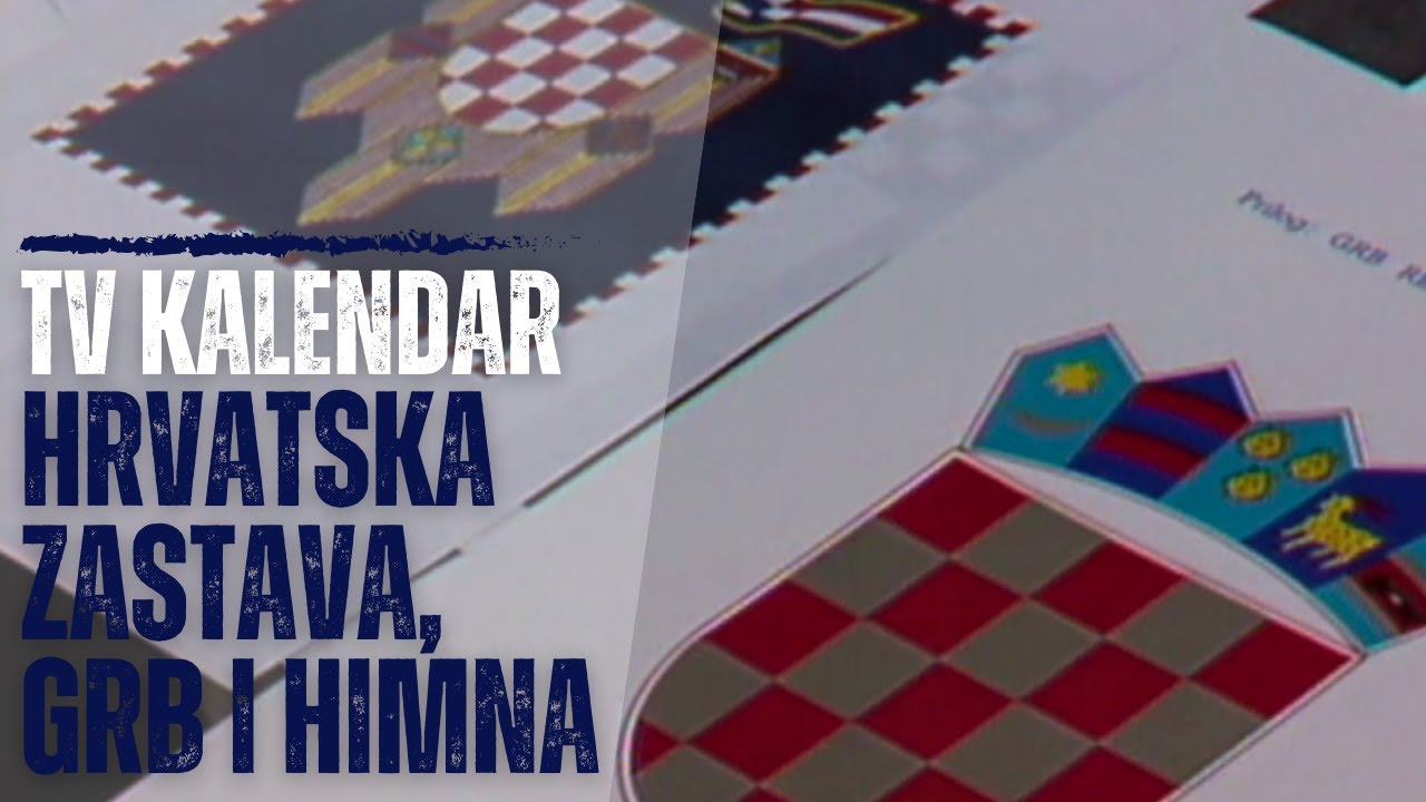 TV kalendar: Hrvatska zastava, grb i himna