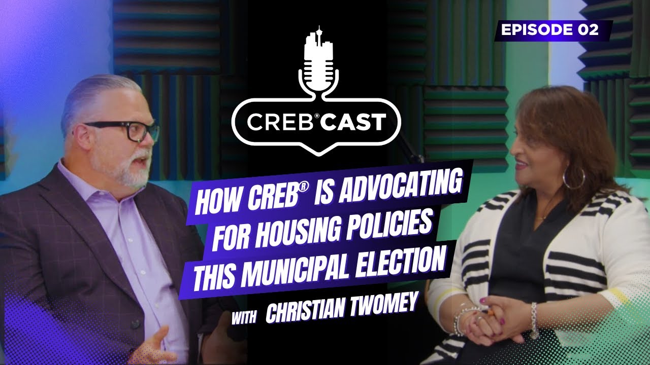 EP #2 | How CREB® is advocating for housing policies this municipal election