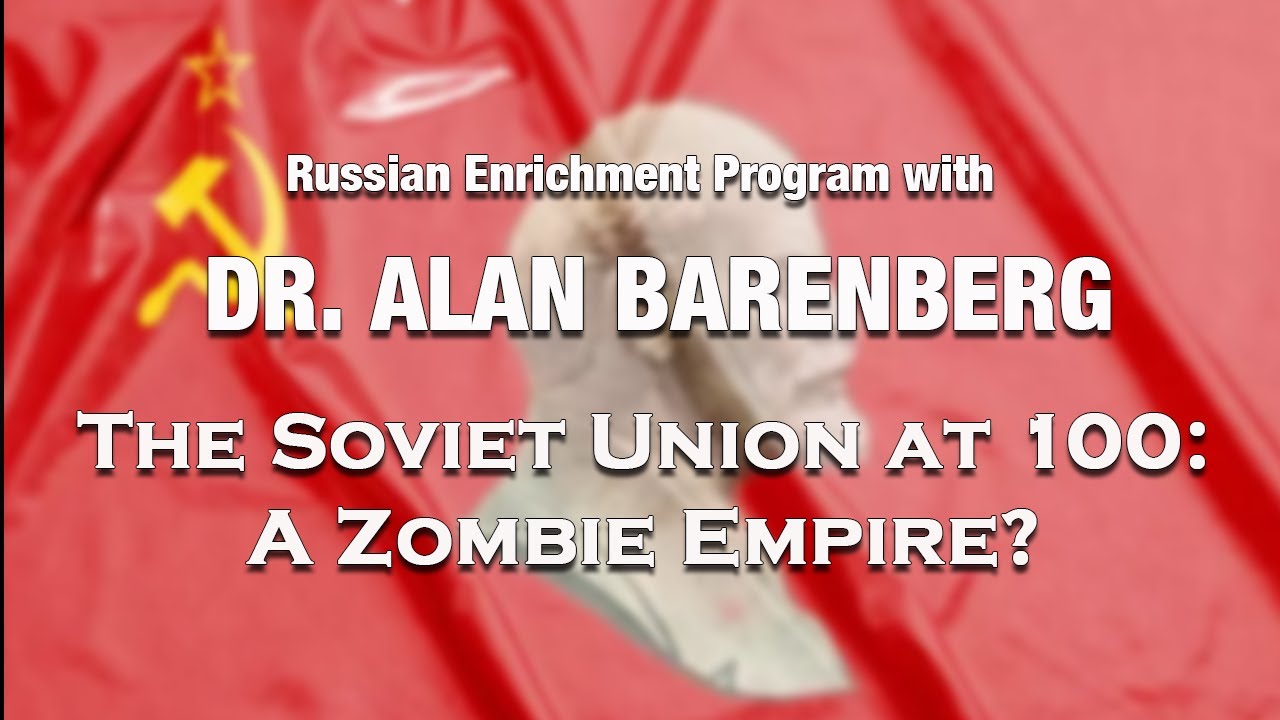 Russian Enrichment Program with Dr. Alan Barenberg