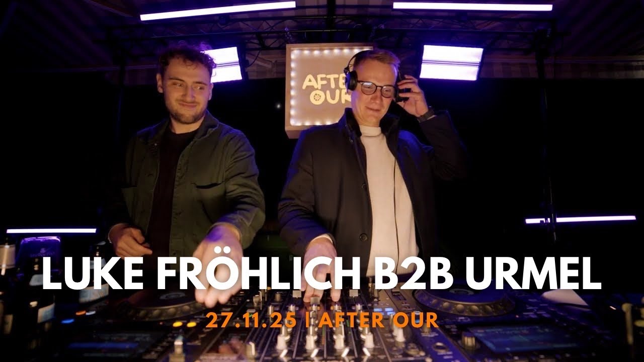 @lukefrohlich  B2B URMEL After Our Afro-House, House DJ-Set