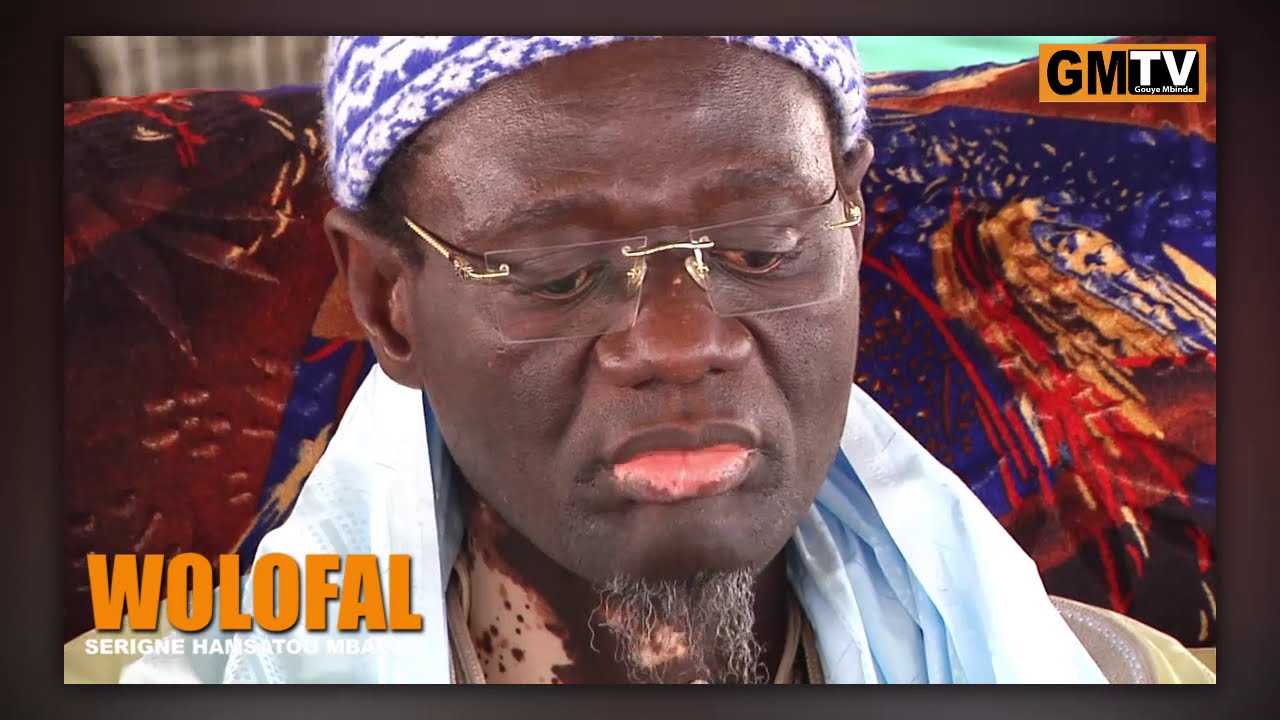 Wolofal Serigne Hamsatou MBACKE par S. Bamba NDIAYE