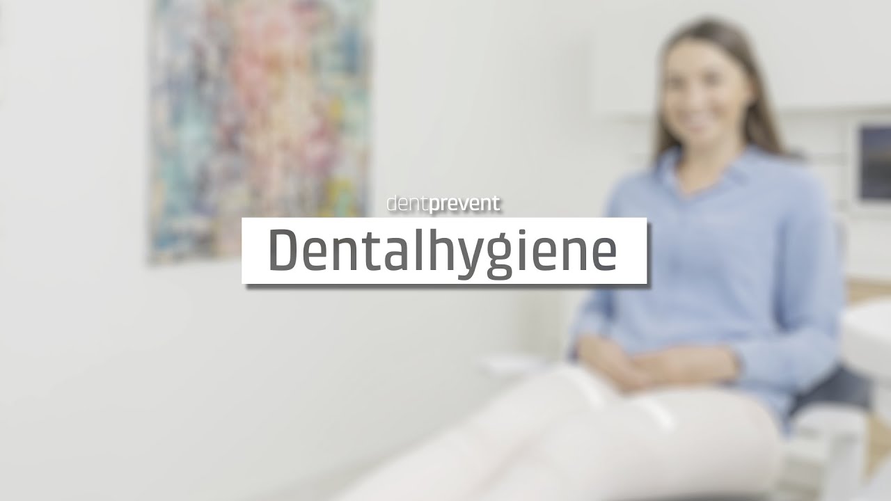 Dentalhygiene bei Dentprevent