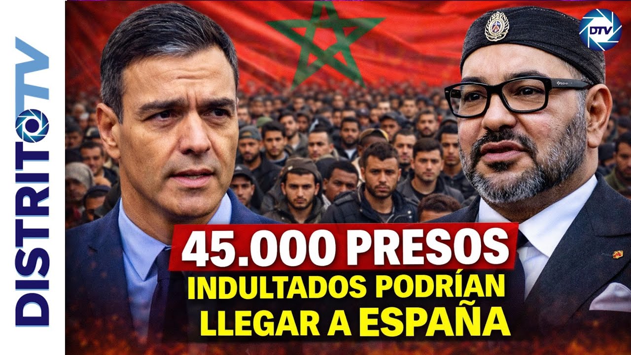 🔴LA PRENSA MARROQUÍ PROPAGA EL EFECTO LLAMADA DE SÁNCHEZ: 45.000 PRESOS INDULTADOS PODRÍAN LLEGAR 🔴