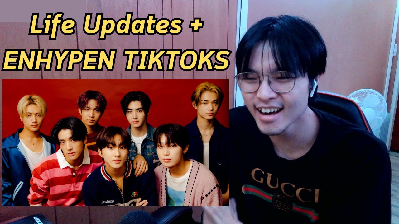 ENHYPEN TIKTOKS (a gay reacts)