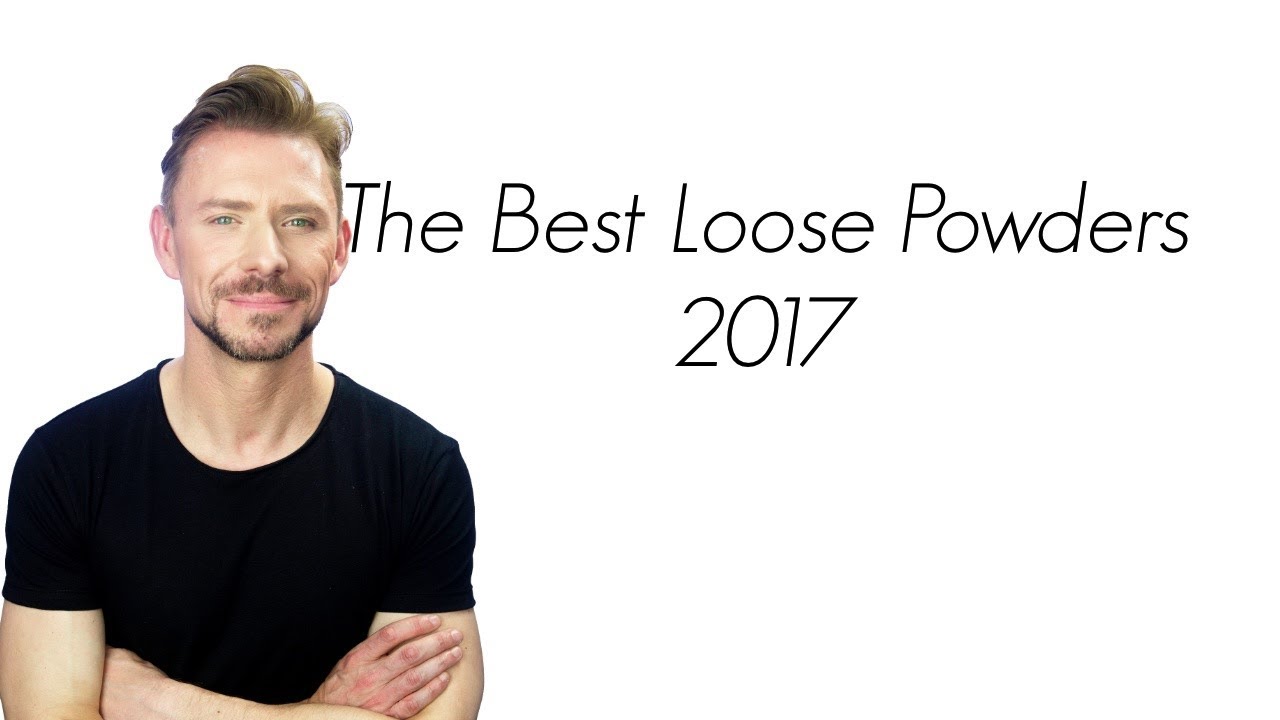 BEST LOOSE POWDERS 7 BAKING POWDERS 2017