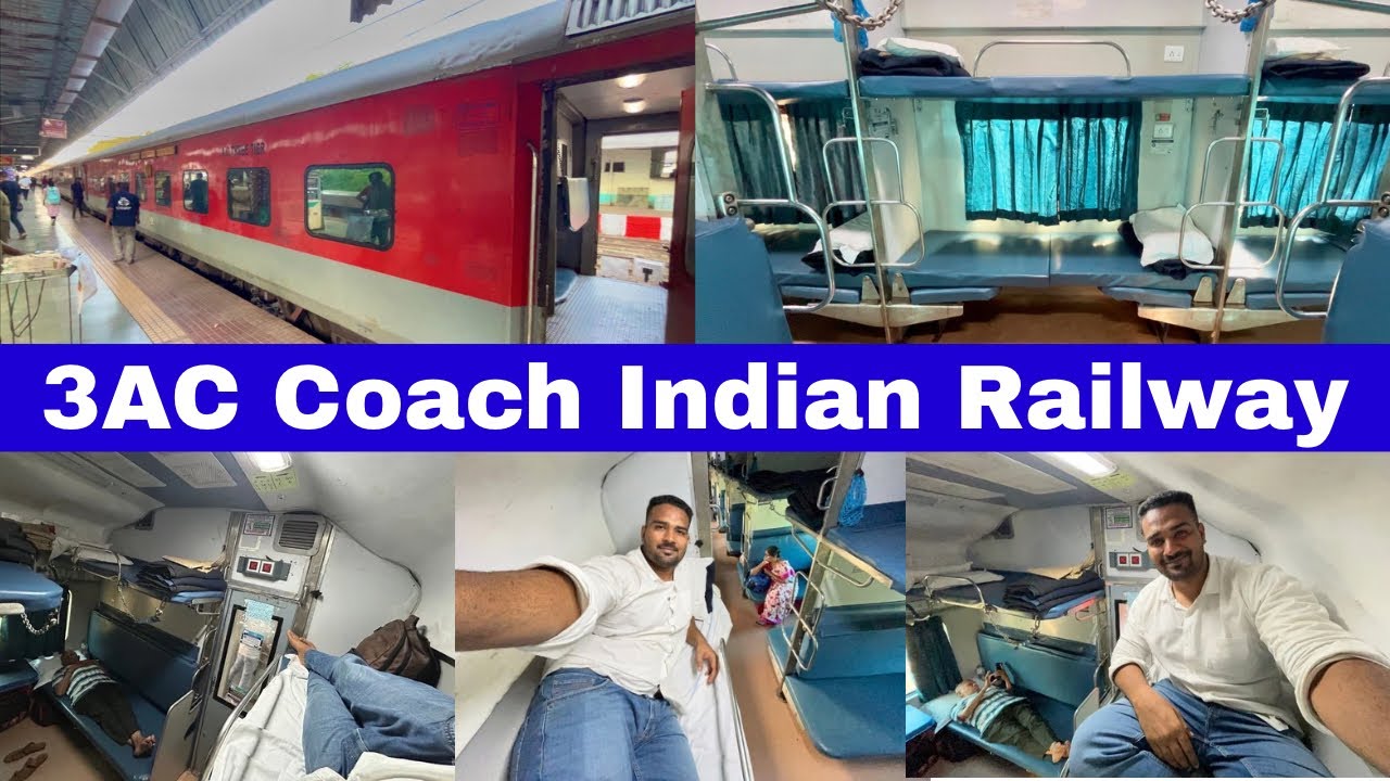 3AC Coach Train Journey | 3rd AC Class Seat Facility | Indian Railway 3rd AC Class Seat | 3AC Coach