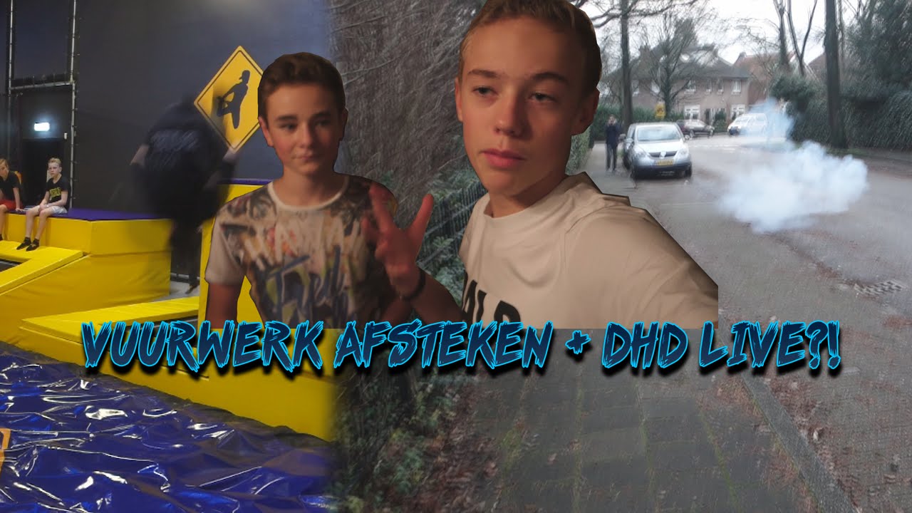 VUURWERK AFSTEKEN + DHD LIVE?! - Vlog #20