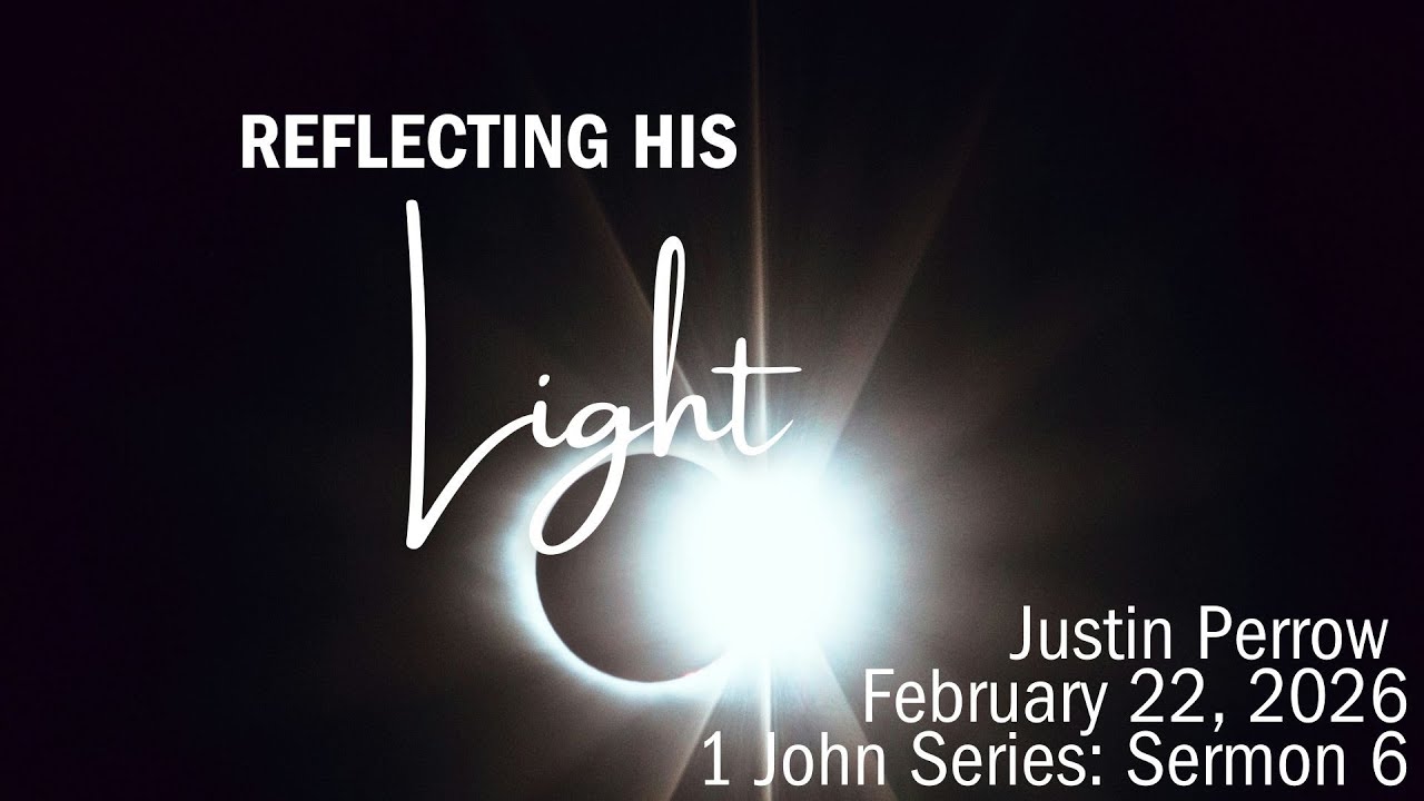 Reflecting His Light | Bridge of Life | February 22, 2026