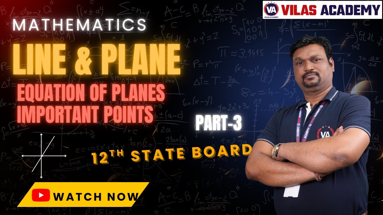 Equation of Planes Important Points (Part-3) | Mathematics 12th State Board | by Vilas Academy