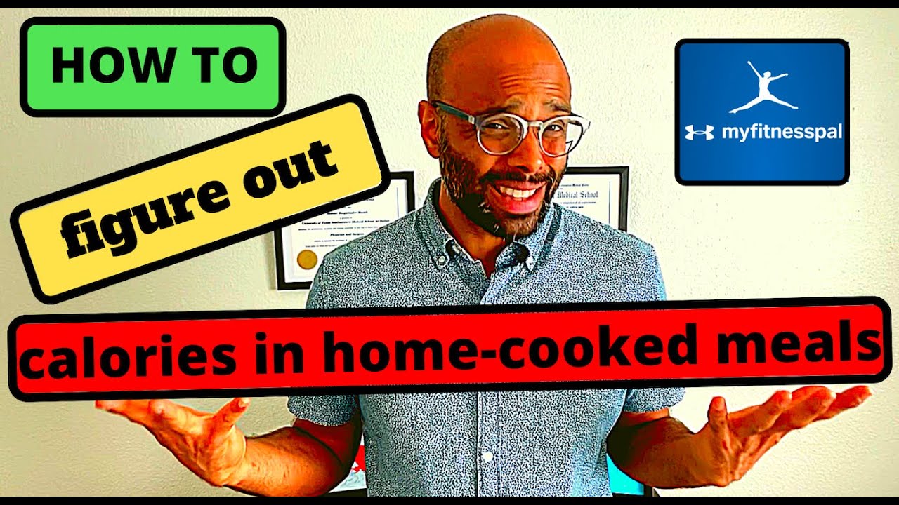 How to figure out calories in home-cooked meals