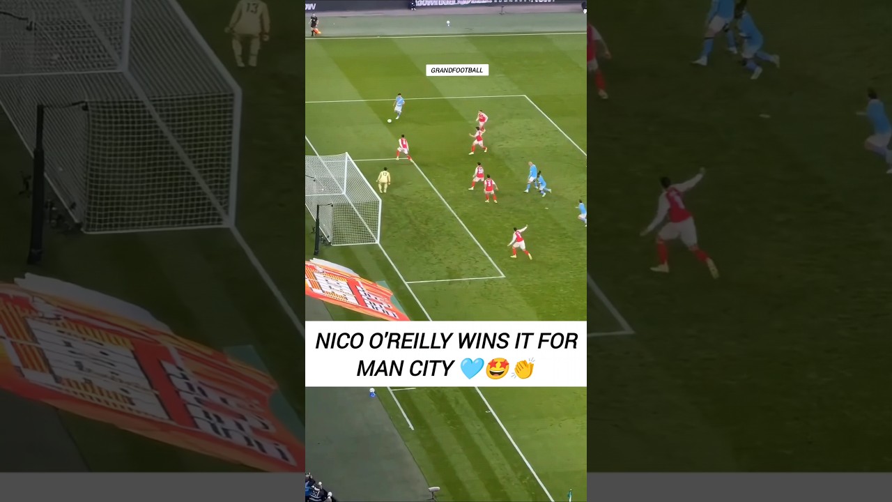 Nico O'Reilly Goal for Man City vs Arsenal 🤯🔥 #shorts #mancity #arsenal #football