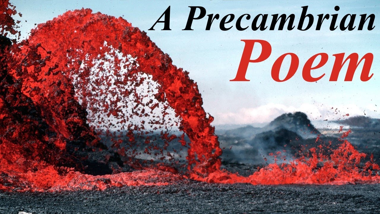 A Precambrian Era Poem!