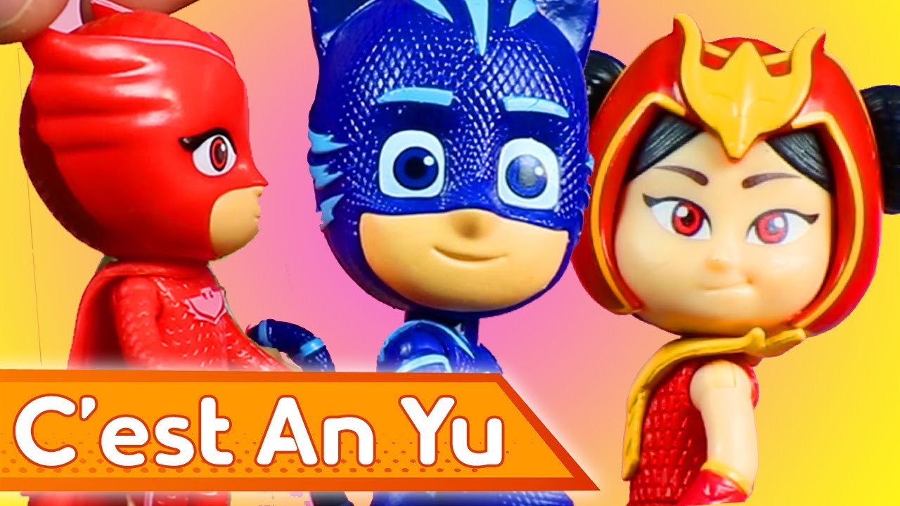 Pyjamasques Jouets | C'est An Yu | Vid&eacute;o en Fran&ccedil;ais Pour Enfants