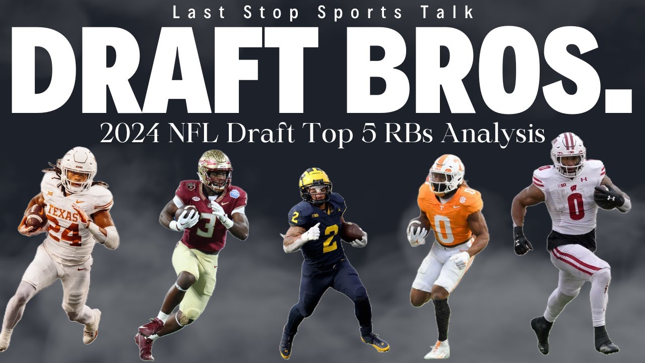Draft Brothers: 2024 NFL Draft Consensus Top 5 RBs Analysis