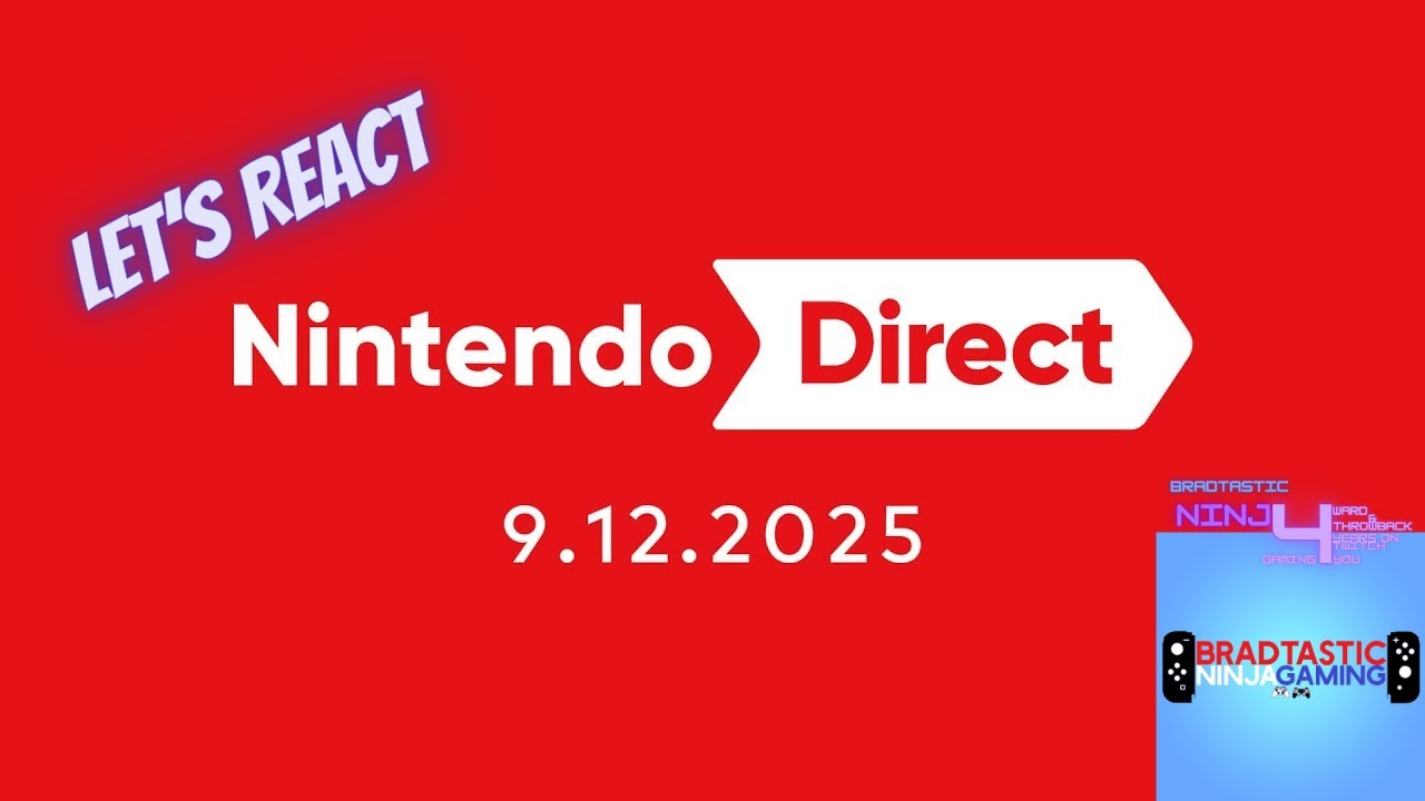 Nintendo Direct: September 2025 - Let's React