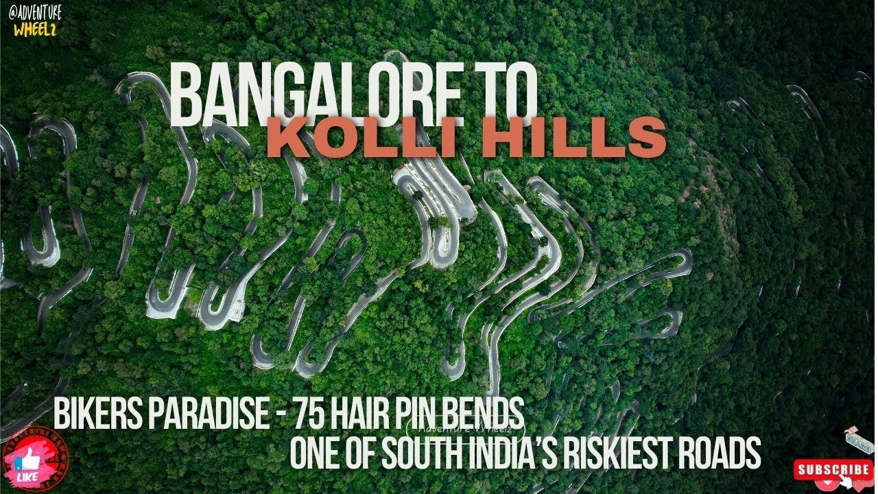 Bangalore to Kolli Hills | Bike ride | Most dangerous road in south India Bikers paradise #motovlog