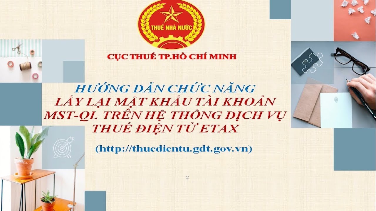 Hướng dẫn chức năng lấy lại mật khẩu MST QL của hệ thống Thuế điện tử ETax