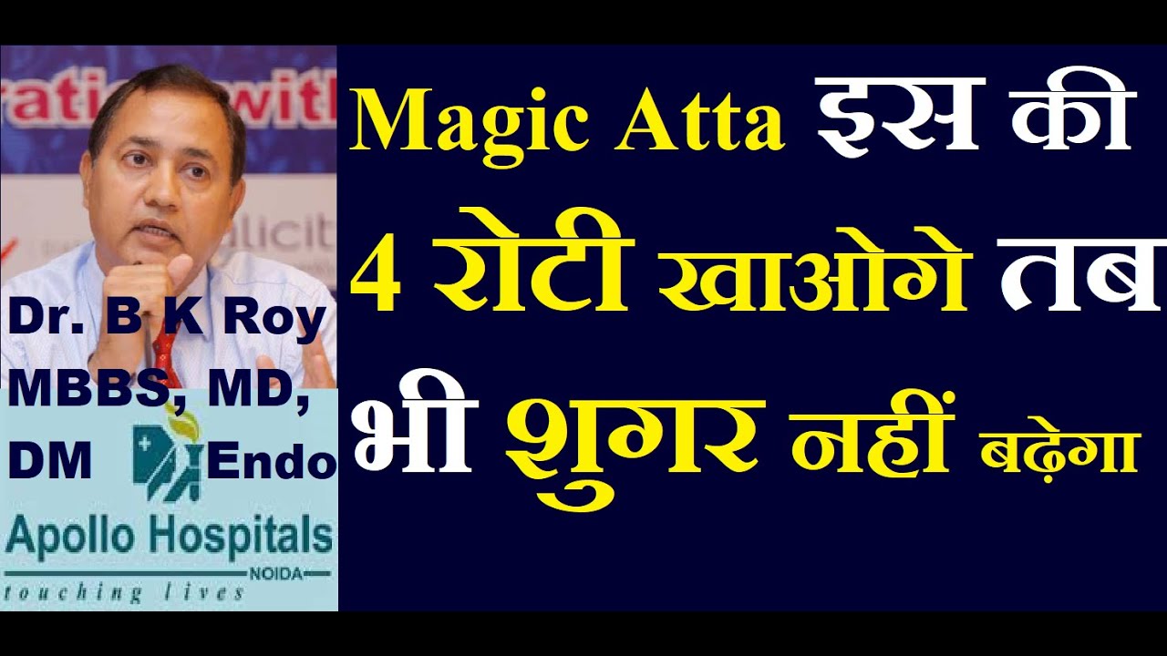 Best Atta for Diabetes | Best Endocrinologist in India | Low Carbohydrate Diet for Diabetes Sugar