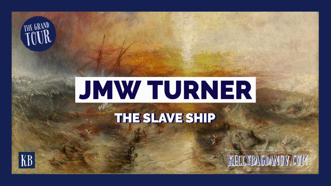 JMW Turner - The Slave Ship
